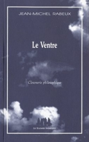 Buch LE VENTRE Rabeux jean-michel