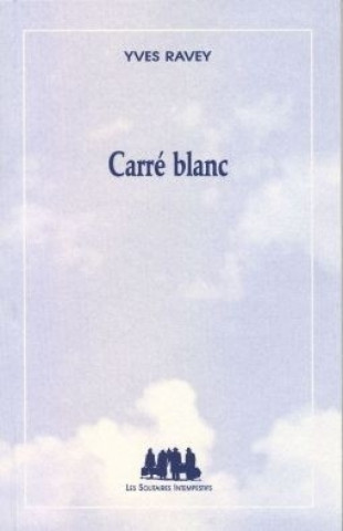 Book Carré blanc Ravey yves