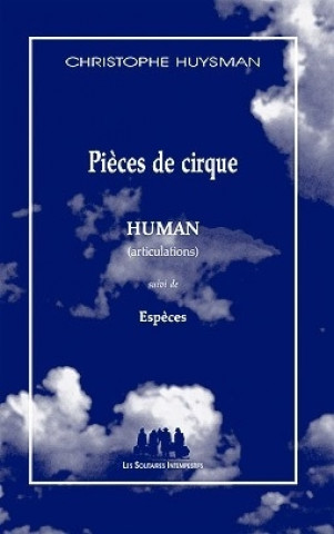 Knjiga PIECES DE CIRQUE Huysman christophe