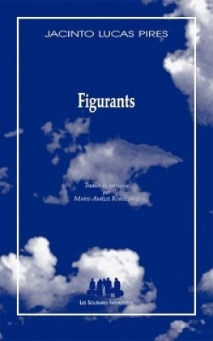 Knjiga FIGURANTS Lucas pires jacinto