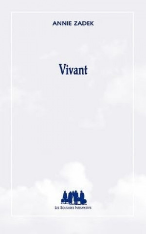 Knjiga VIVANT Zadek annie