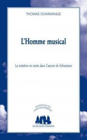 Buch L'HOMME MUSICAL DOMMANGE THOMAS