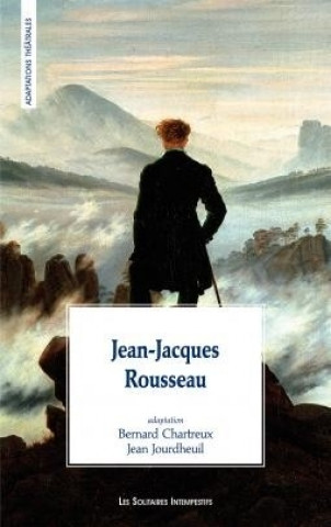 Knjiga JEAN-JACQUES ROUSSEAU Chartreux bernard/jourdheuil jean