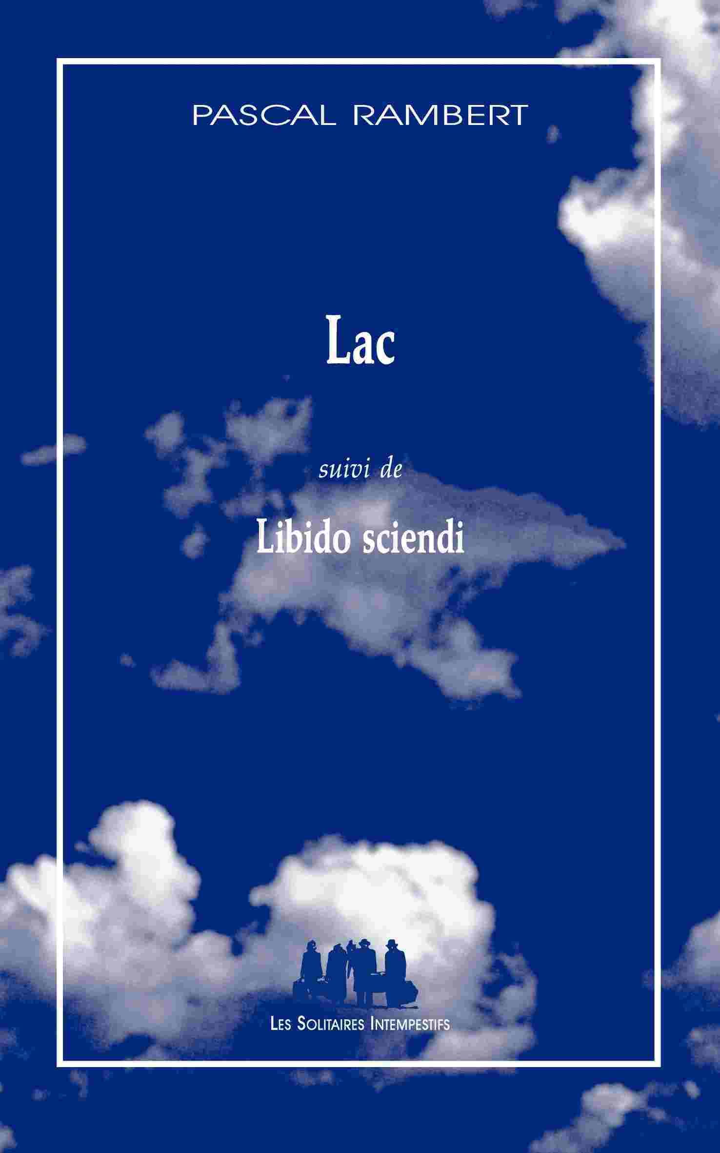 Knjiga LAC LIBIDO SCIENDI Rambert pascal