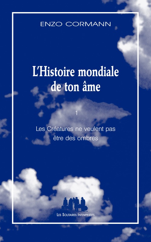 Buch L'histoire mondiale de ton âme CORMANN ENZO