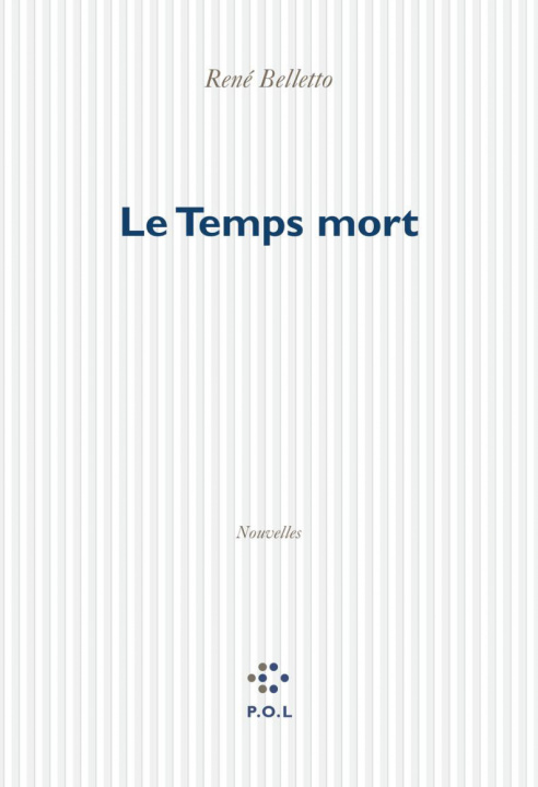 Book Le temps mort Belletto