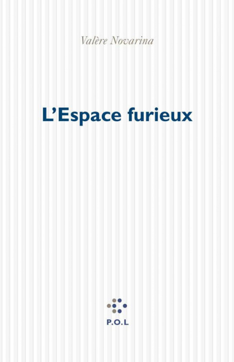 Kniha L'Espace furieux Novarina