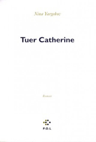Knjiga Tuer Catherine Yargekov