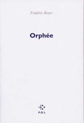 Knjiga Orphée Boyer