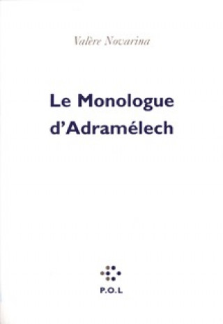 Kniha Le monologue d'Adramélech Novarina