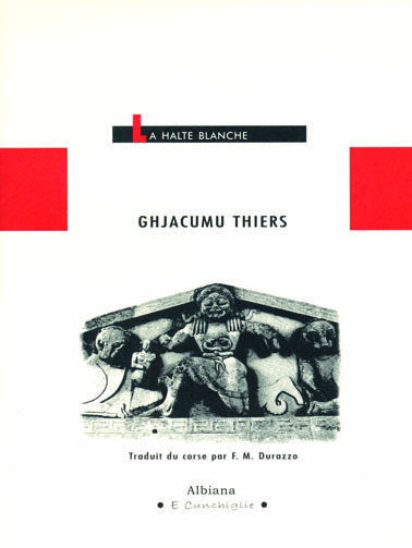 Knjiga La halte blanche Thiers