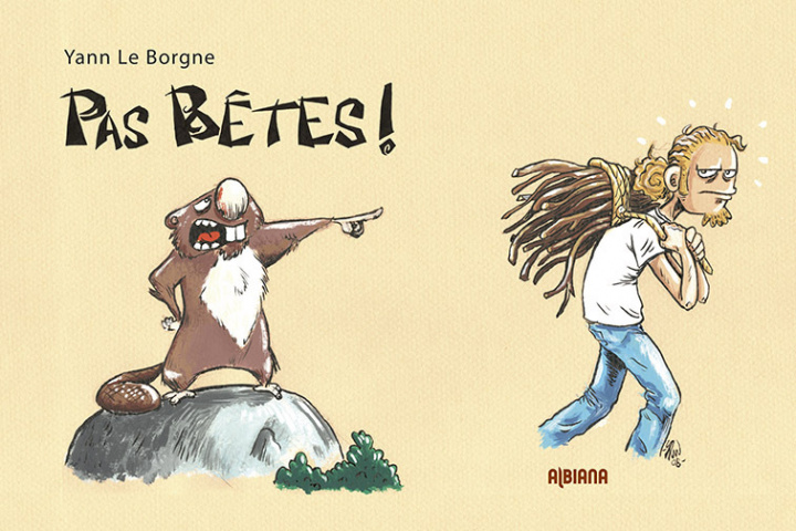 Knjiga Pas bêtes! Le Borgne