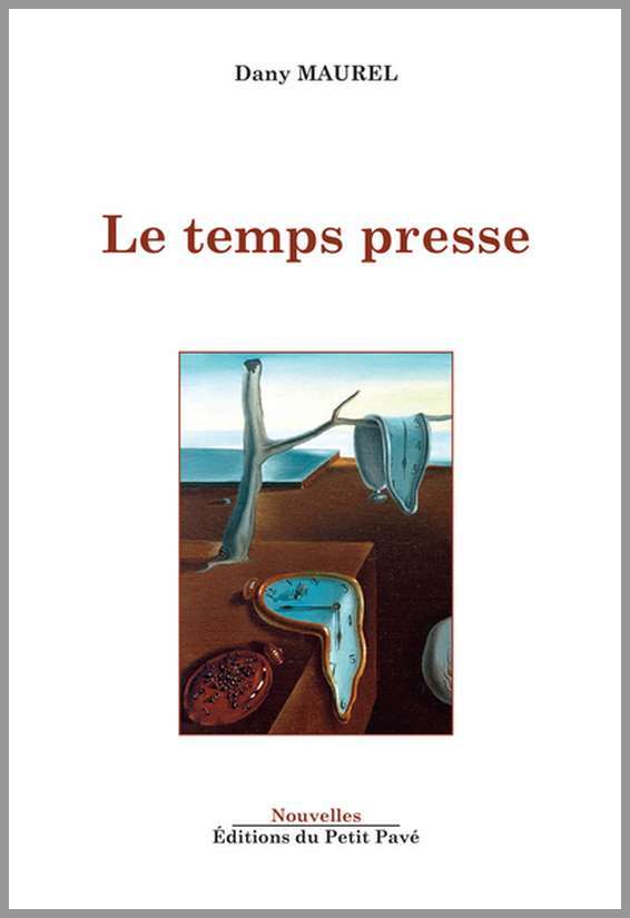 Kniha Le temps presse MAUREL