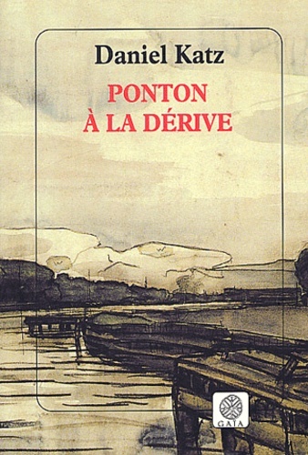Knjiga Ponton à la dérive Katz