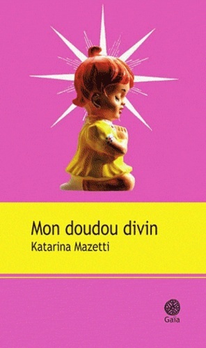 Boek Mon doudou divin Mazetti