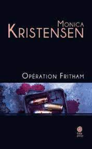 Kniha Opération Fritham Kristensen