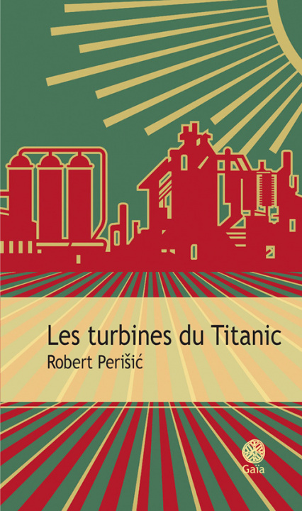Книга Les turbines du Titanic PERISIC