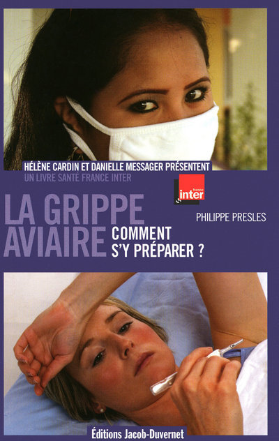Kniha GRIPPE AVIAIRE-COMMENT S Y PRE Philippe Presles