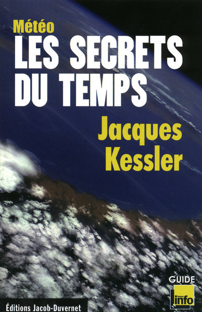Knjiga METEO LES SECRETS DU TEMPS Jacques Kessler