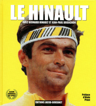 Book LE HINAULT Bernard Hinault