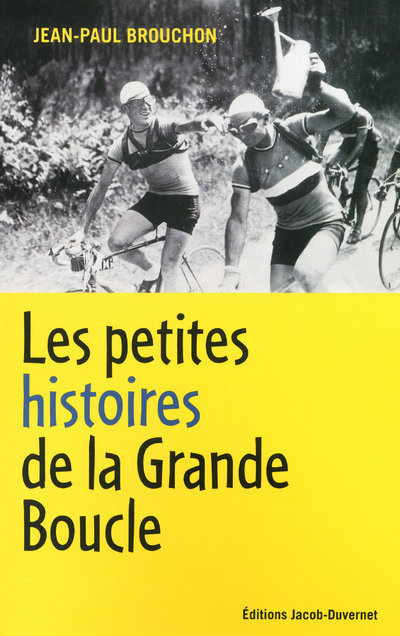 Carte PETITES HISTOIRES GRANDE BOUCL Jean-Paul Brouchon
