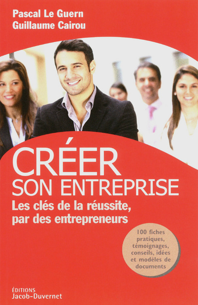 Knjiga Créer son entreprise Pascal Le Guern