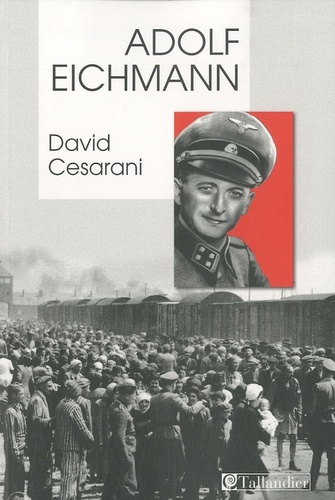 Knjiga Adolf Eichmann Cesarani