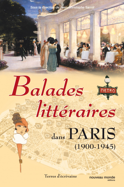 Kniha Balades littéraires dans Paris II Jean-christophe Sarrot