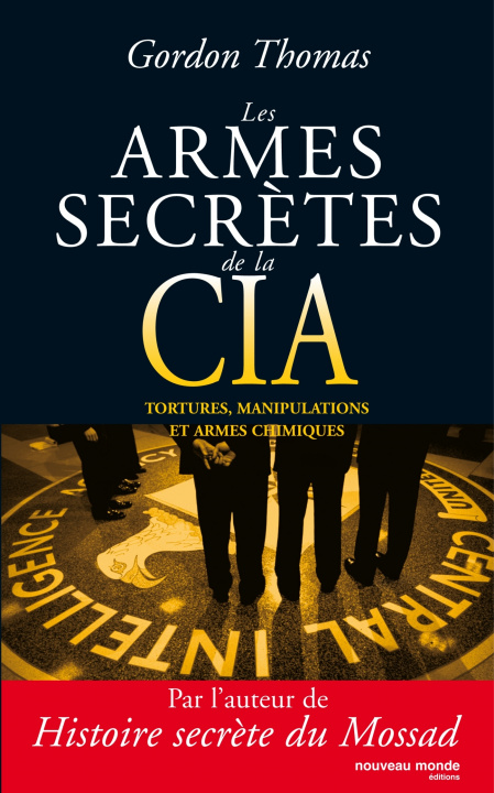 Kniha Les armes secrètes de la CIA Docteur Thomas Gordon