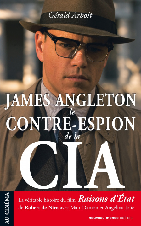Kniha James Angleton le contre-espion de la CIA Gérald Arboit