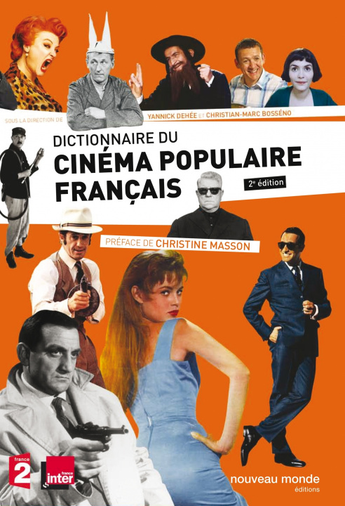 Carte Dictionnaire du cinéma populaire français Yannick Dehée