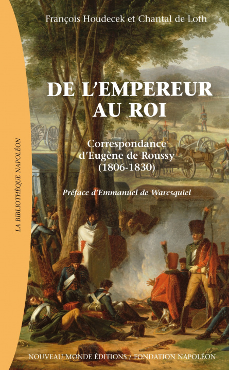 Kniha De l'empereur au roi François Houdecek