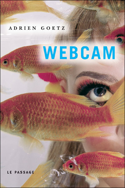 Kniha Webcam Adrien Goetz
