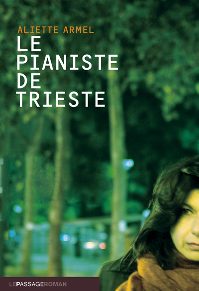 Книга Le Pianiste de Trieste Aliette Armel