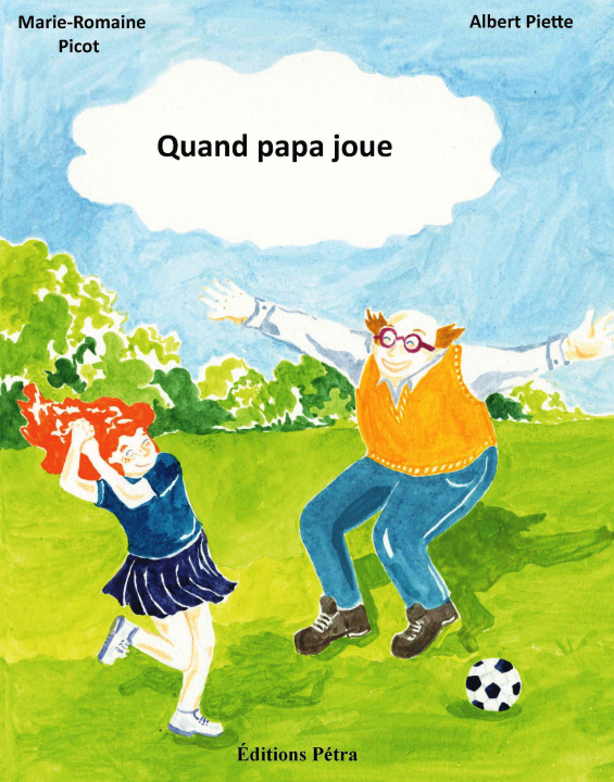 Kniha Quand papa joue Piette