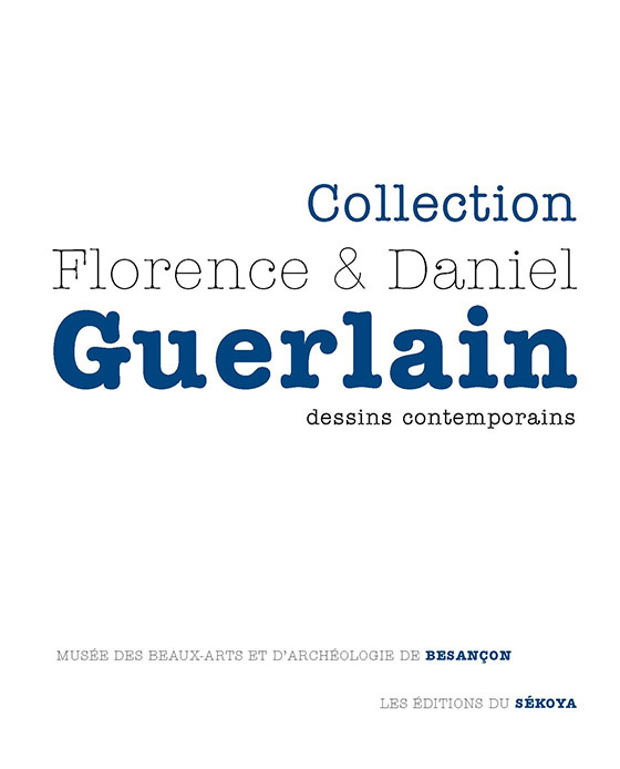 Könyv Collection Florence et Daniel Guerlain collegium