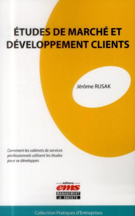 Kniha Etudes de marché et développements clients Rusak