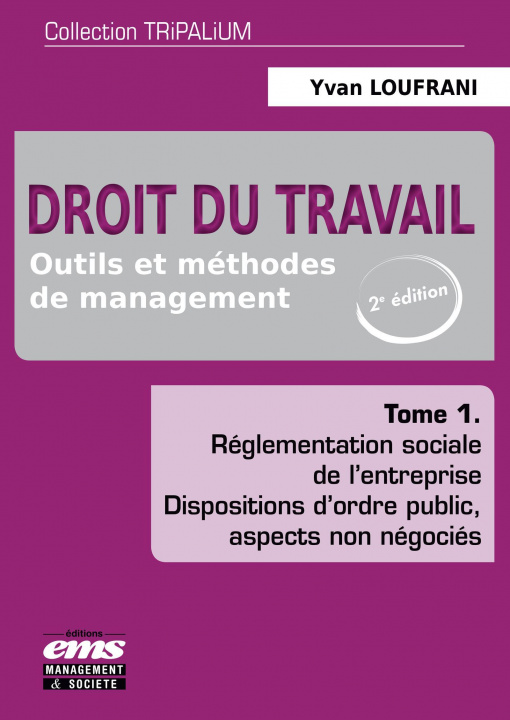 Kniha Droit du travail - Tome 1 Loufrani