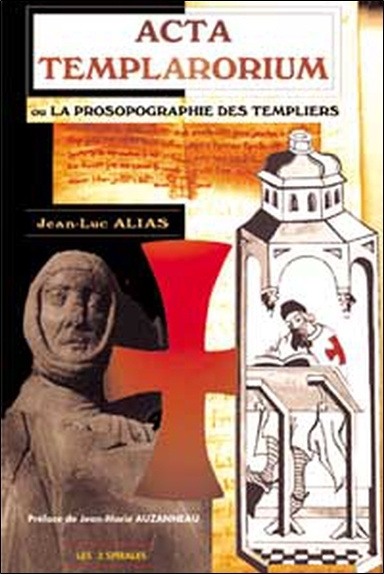 Carte Acta Templarorium - Prosopographie templiers Alias