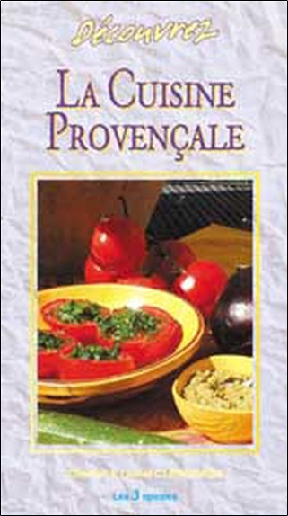 Kniha Découvrez la cuisine provençale Clergeaud
