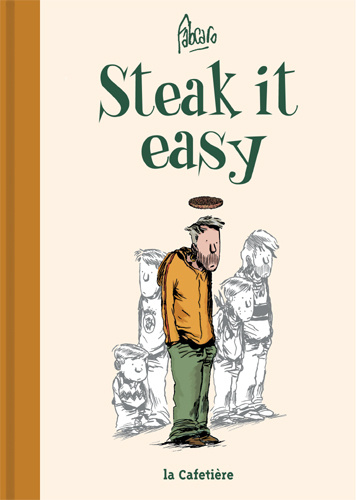 Kniha Steak it easy FABCARO