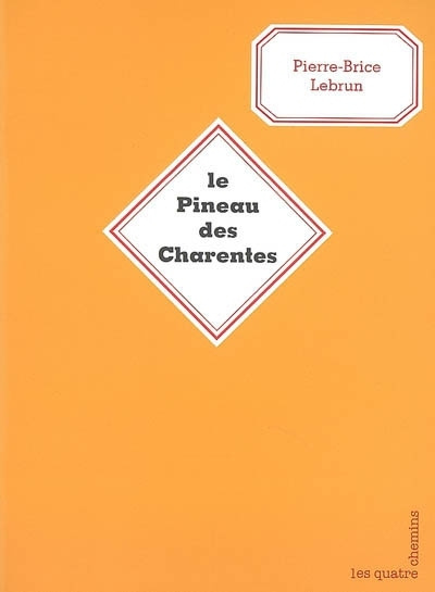 Kniha Le Pineau des Charentes Lebrun