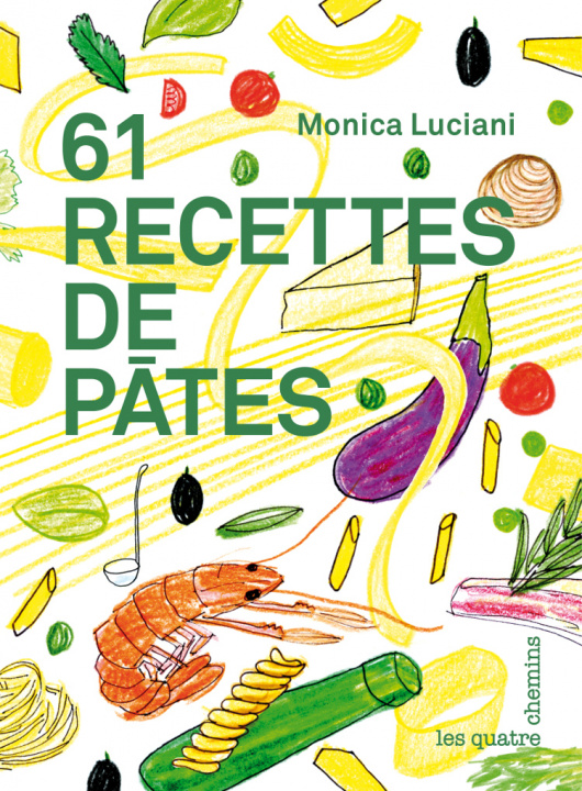 Βιβλίο 61 recettes de pâtes Luciani
