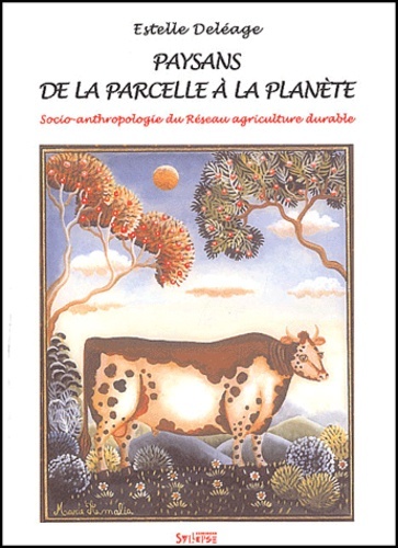 Knjiga PAYSANS, DE LA PARCELLE A LA PLANETE DELEAGE
