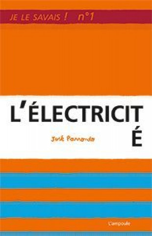 Knjiga L' Électricité Jose Parrondo
