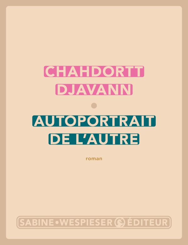 Knjiga Autoportrait de l'autre DJAVANN CHAHDORTT