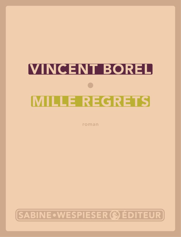 Knjiga Mille regrets Borel vincent