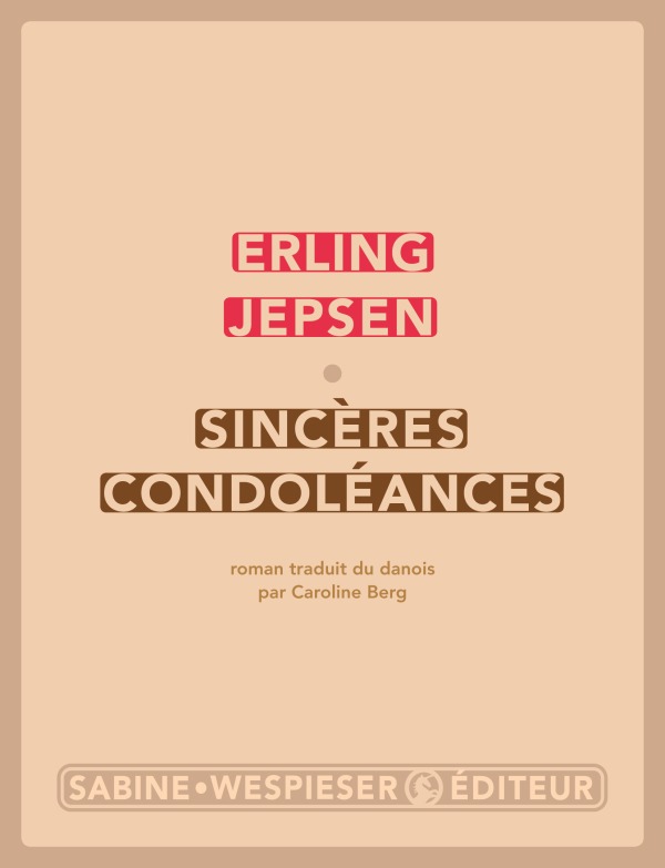 Książka Sincères condoléances JEPSEN ERLING