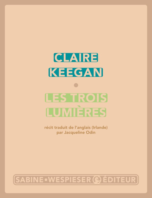 Boek Les trois lumieres KEEGAN CLAIRE