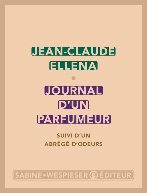 Kniha Journal d'un parfumeur ELLENA JEAN-CLAUDE